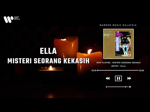 Ella - Misteri Seorang Kekasih (Lirik Video)