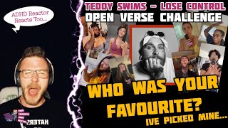 Teddy Swims Lose Control *OPEN VERSE CHALLENGE COMPILATION*  (ADHD Reaction) | WHO'S YOUR FAVOURITE?