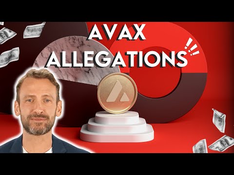 Avalanche AVAX Allegations - How Bad Is It?