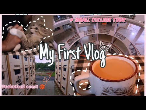 My First Vlog| 💕 College Tour| Rainy Day 🌧️ ☔ Glimpse Of My Life| 🥰💖