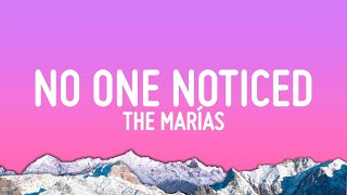 The Marías - No One Noticed (Lyrics)