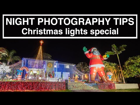 NIGHT PHOTOGRAPHY - Capturing Christmas Lights - Tips, camera settings and more for beginners.