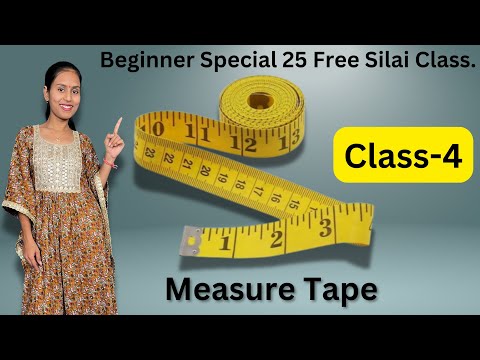 Beginner Special 25 Free Silai Class. Class-4 Measure Tape.