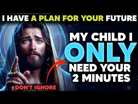 PLEASE OPEN FOR 2 MINUTES | God Message Today |God Message Now |God Message Now Today