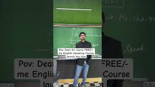 Dear Sir aapne FREE/- me English Speaking Course launch kyun kiya ?? @dearsir #englishspeaking