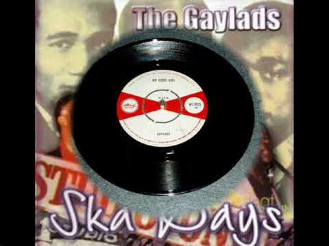 The Gaylads - No Good Girl - Original 1965 (Studio One Coxsone)