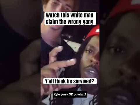 Watch this white man claim the wrong gang