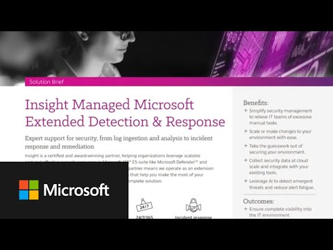 Insight Managed XDR Solution Integrates with  Microsoft Security Technology