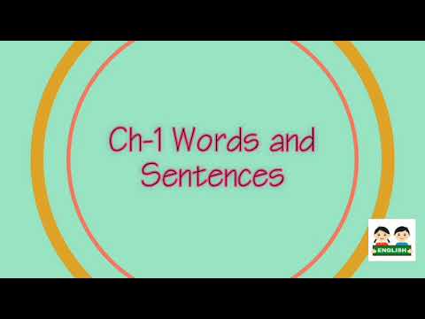 Ch-1|Words and Sentences|Explanation|English Grammar