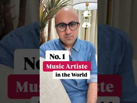 No. 1 Music Artist in the World | Business | Sarthak Ahuja