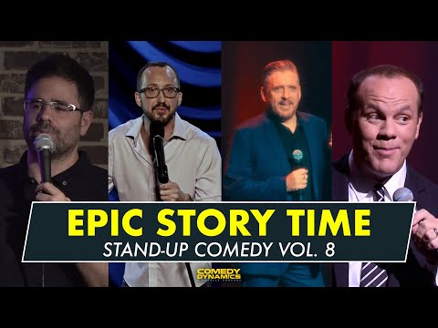 Epic Story Time Vol. 8 - Stand-Up Comedy from Comedy Dynamics