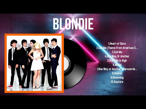 Best Songs of Blondie full album 2024 ~ Top 10 songs