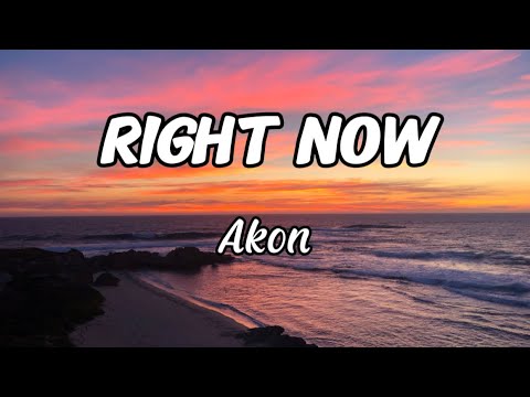 Akon - Right Now Na Na Na (Lyrics)