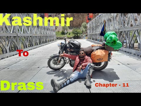 Kolkata To Ladakh Bike Trip 2024 || Chapter - 11 || Srinagar To Drass ||