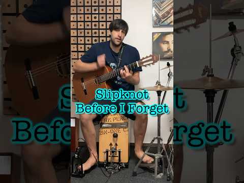 Slipknot acoustic cover. Before I forget #acoustic #onemanband #slipknot #acousticmetal #cajon #song