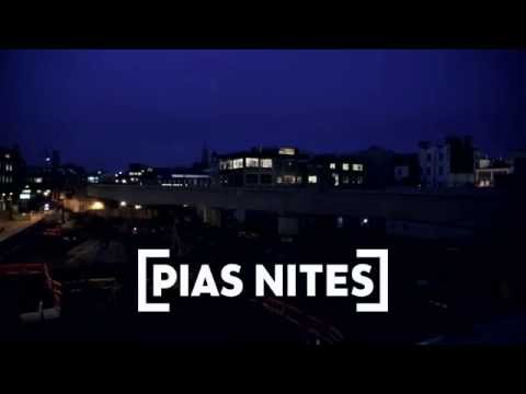 [PIAS] Nites UK - At Village Underground, London