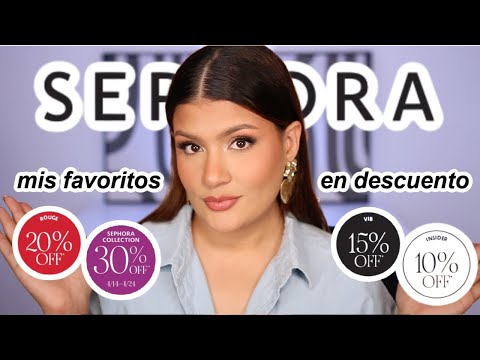 MIS FAVORITOS EN DESCUENTO ✨ SEPHORA SPRING SALE RECOMMENDATIONS ✅😍