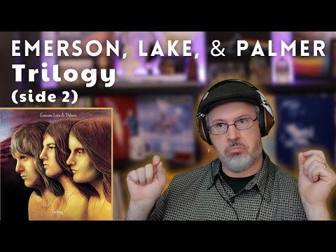 Reaction to ELP: TRILOGY (Side 2) | including Trilogy, Living Sin, & Abbadon's Bolero (Episode 866)