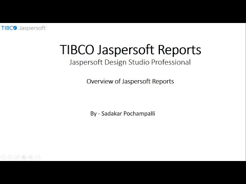 030 | BI - Jaspersoft Reports | Overview of Jaspersoft Reports