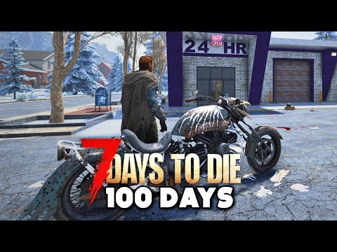 I Play 100 Days Of 7 Days To Die [1.0 UPDATE] 7/10