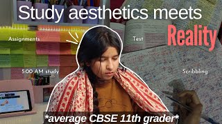 Study aesthetics meet reality, trying to study😳 || CBSE 11th grader with a humour 🧔🤙 || Avika Goel 🧍