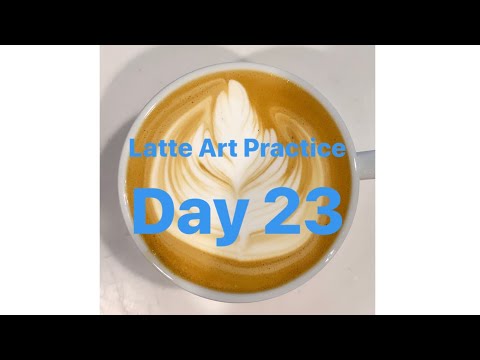 Latte Art Practice Day 23/ ラテアート練習記録 23日目/ 라떼 아트 연습 23 일차/ 第二十三天拿铁艺术练习