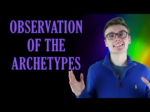 The Observation Of The Archetypes & Deep Jungian Philosophy