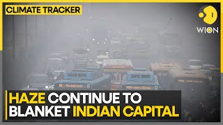 Delhi Air Quality Worsens After Brief Despite | World News | WION Climate Tracker