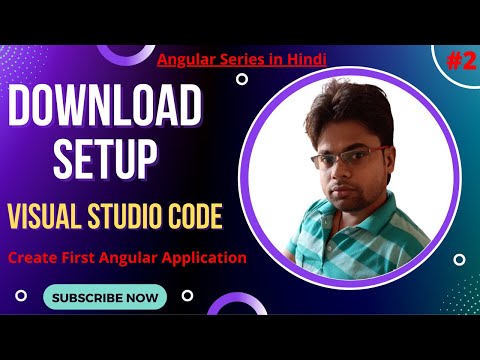 #2 [Angular Series] Download and Setup Visual Studio Code for windows in Hindi