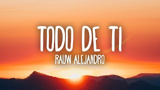 Rauw Alejandro - Todo de Ti