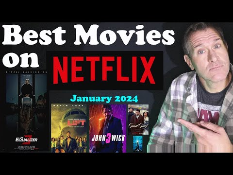 BEST Movies on Netflix - January 2024