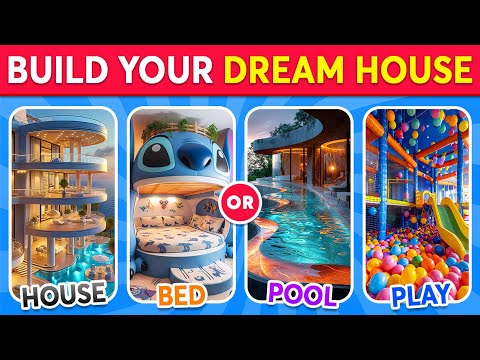 Would You Rather - Build Your DREAM HOUSE ✨🏠💭 Hardest Choices! Quiz Galaxy