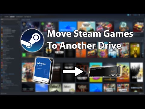 How To Move Steam Games To Another Hard Drive / SSD