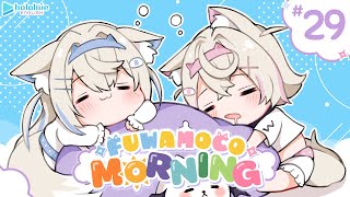 【FUWAMOCO MORNING】episode 29 🐾 #FWMCMORNING