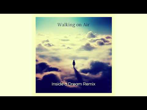 Tato Schab - Walking on Air (Inside a Dream Remix)