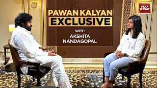 Andhra Pradesh Deputy CM Pawan Kalyan's Exclusive Interview With Akshita Nandagopal On India Today