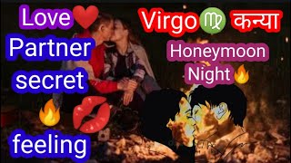 Virgo♍ kanya your partner secret feeling। Virgo love life tarot reading। current feeling। timeless