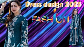 New Dress Design Collection 2025 || Dress Design For Girl's || style by Ak_