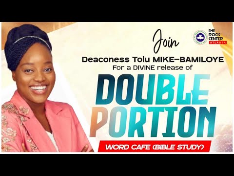 Word Cafe - Ministering: Dcns. Tolu MIKE-BAMILOYE - 07/10/2024