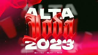 ALTA JODA 2023 🥂🤯 (MIX LO NUEVO 2023) | ENGANCHADO PURO PERREO 2023 - GABI DJ Feat. GUSTTY RMX 🤯🥳