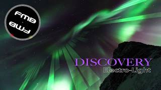 軽快でアップテンポなEDM｜Electro Light - Discovery｜Free Music