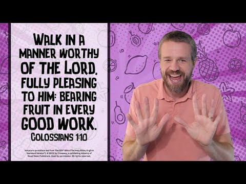 Goodness! (Colossians 1:10) | Memory Verse Song for Kids