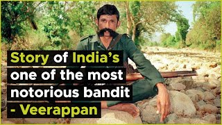 Story of India’s one of the most controversial bandit and sandalwood smuggler | Veerappan 🔥