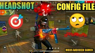 OB37 | Auto headshot config file free fire aimbot + aimlock | Headshot config file free fire max