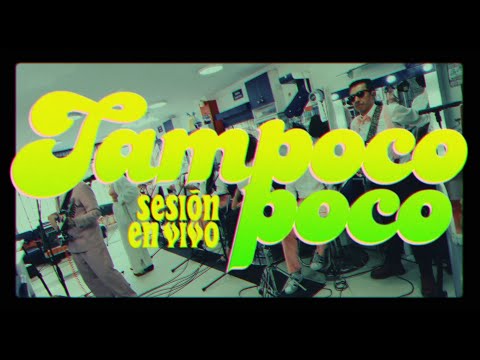 Juan Pablo Vega & Irepelusa - Tampoco Poco (Sesión en Vivo) (Video Oficial)