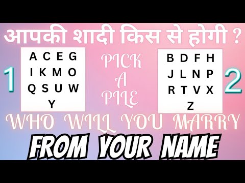 HINDI❤️APKI SHAADI KAB AUR KIS SE HOGI ?❤️JANIYE APNE NAME INITIAL SE❤️MARRIED LIFE❤️PICK A PILE❤️