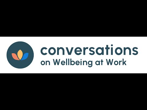 Conversations on Wellbeing at Work – Navigating Menopause in the Workplace: