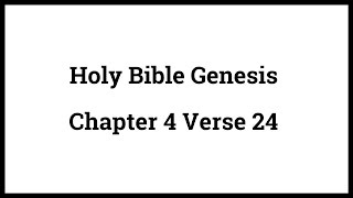 Holy Bible Genesis Chapter 4 Verse 24