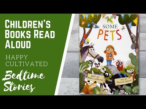 SOME PETS Book Read Aloud | Books about Animals | Children's Books Read Aloud