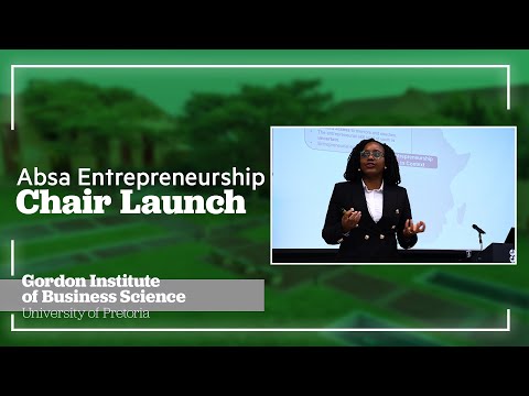 Absa/GIBS Entrepreneurship Chair Launch - Address by Professor Anastasia Mamabolo